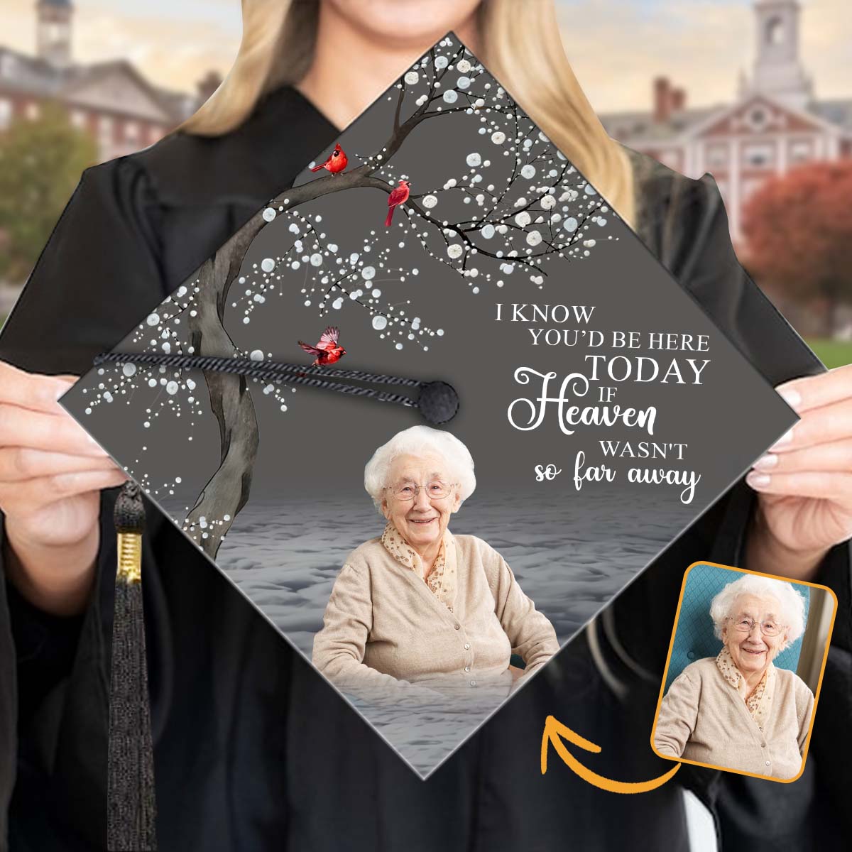 I Know You'd Be With Me - Personalized Graduation Cap Topper