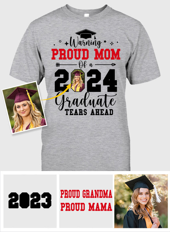 Warning Proud Mom/ Grandma/.... - Personalized Graduation T-shirt And Hoodie