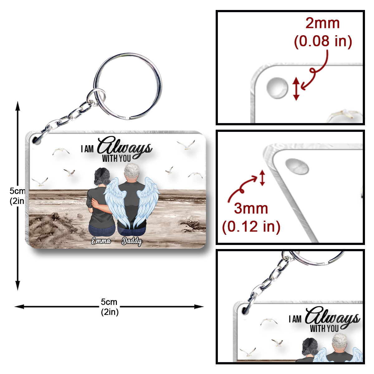 I'm Always With You - Personalized Memorial Transparent Keychain