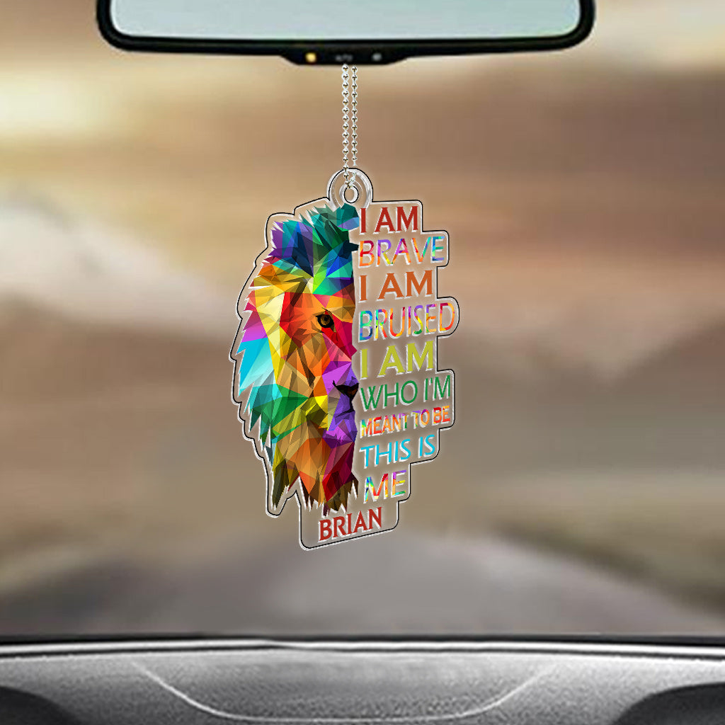 I Am Brave Bruised This Is Me Lion Pride - Personalized LGBT Support Custom Shaped Car Ornament