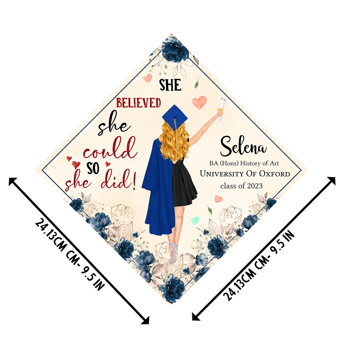 She Believed She Could So She Did - Personalized Graduation Cap Topper