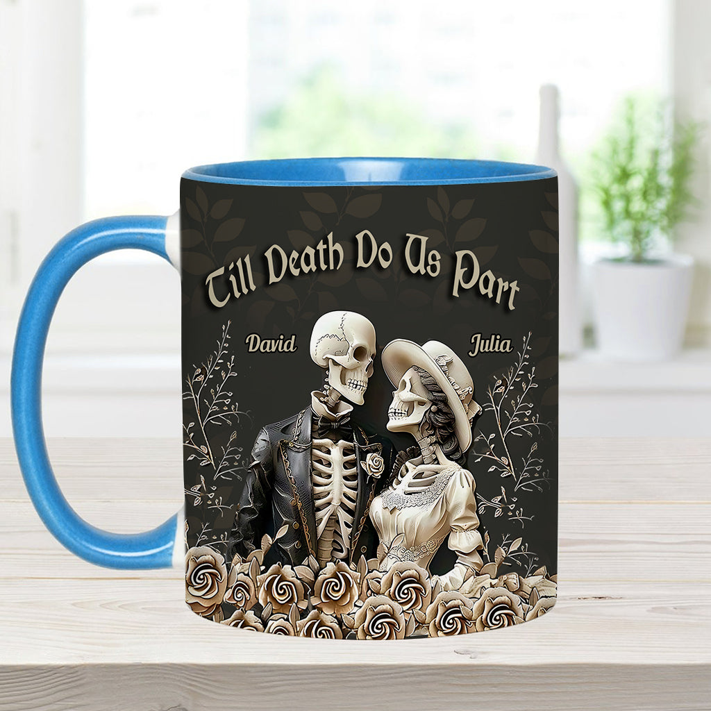 Till Death Do Us Part - Personalized Couple Accent Mug