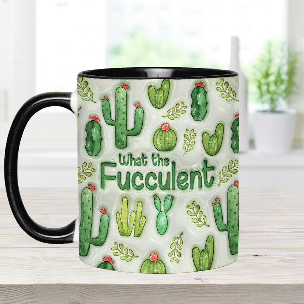 What The Fucculent Succulents Plants - Personalized Cactus Accent Mug