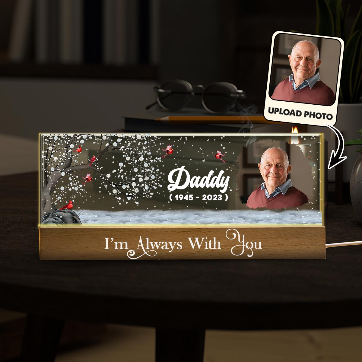 Discover I'm Always With You - Personalized Memorial Custom LED Night Light