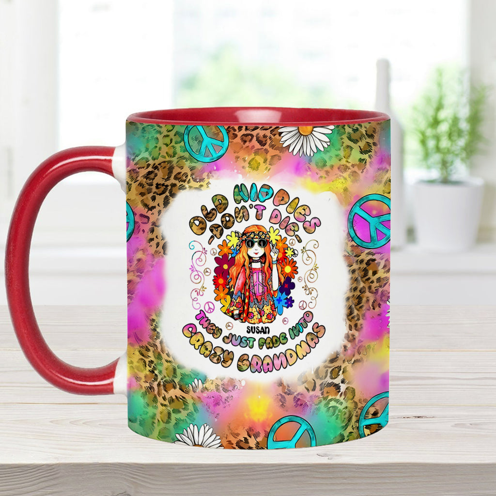 Womens Old Hippies Don't Die Fade Into Crazy Grandmas - Personalized Hippie Accent Mug