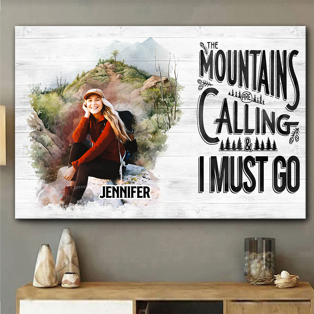 The Mountain Is Calling - Personalized Hiking Canvas And Poster