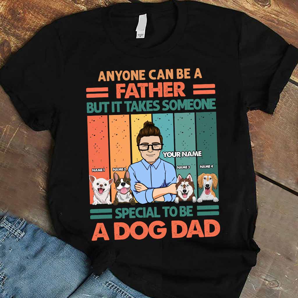 Someone Special To Be A Dog Dad - Personalized Father's Day T-shirt and Hoodie