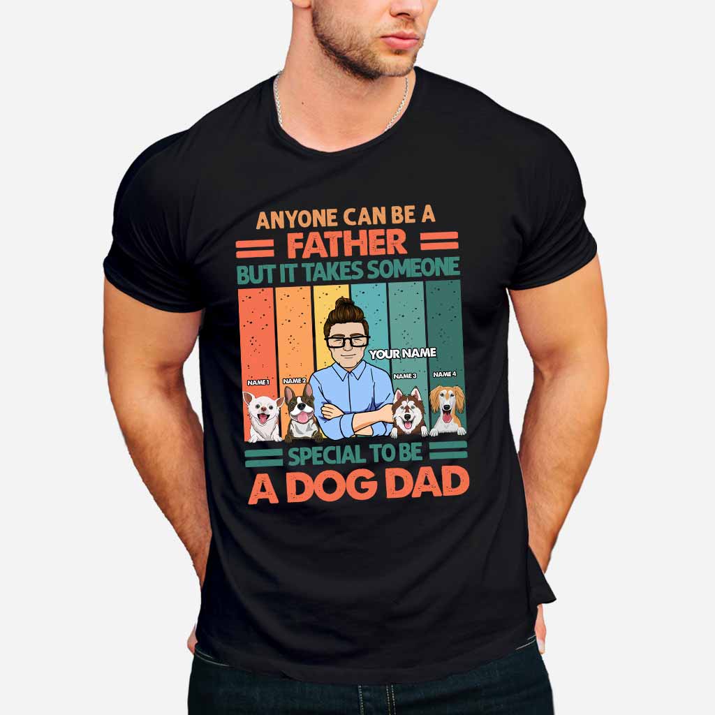 Someone Special To Be A Dog Dad - Personalized Father's Day T-shirt and Hoodie