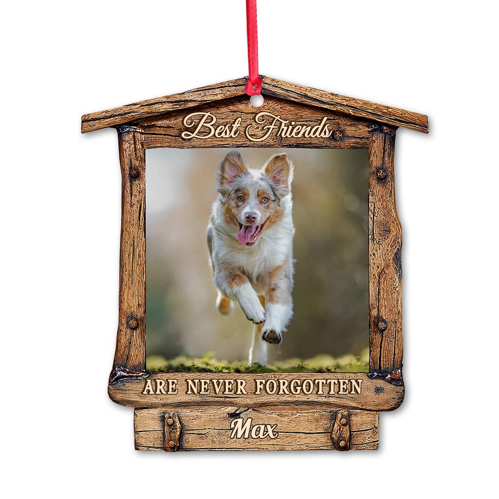 Best Friends Are Never Forgotten - Personalized Christmas Dog Ornament (Printed On Both Sides)