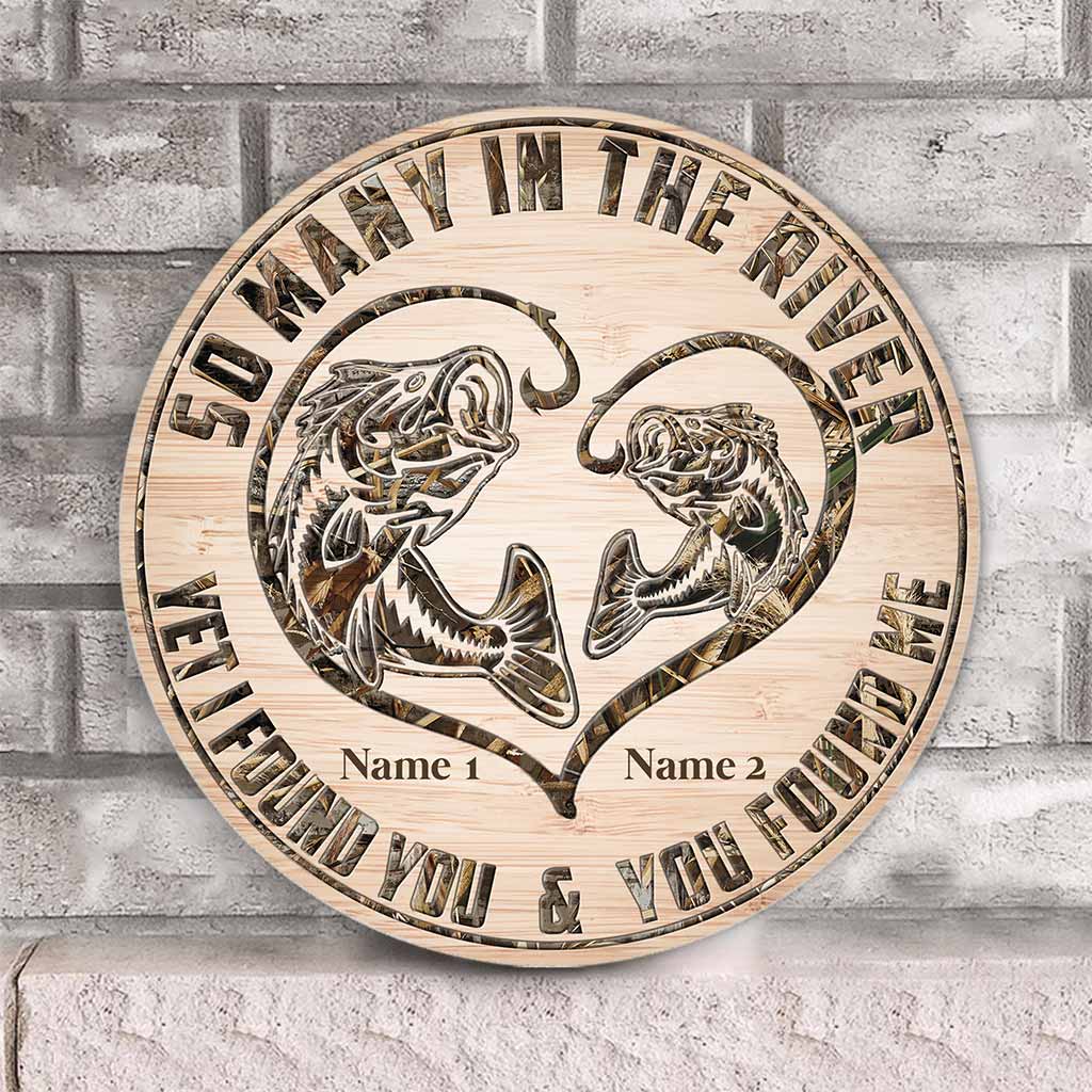 So Many In The River - Fishing Personalized Round Wood Sign