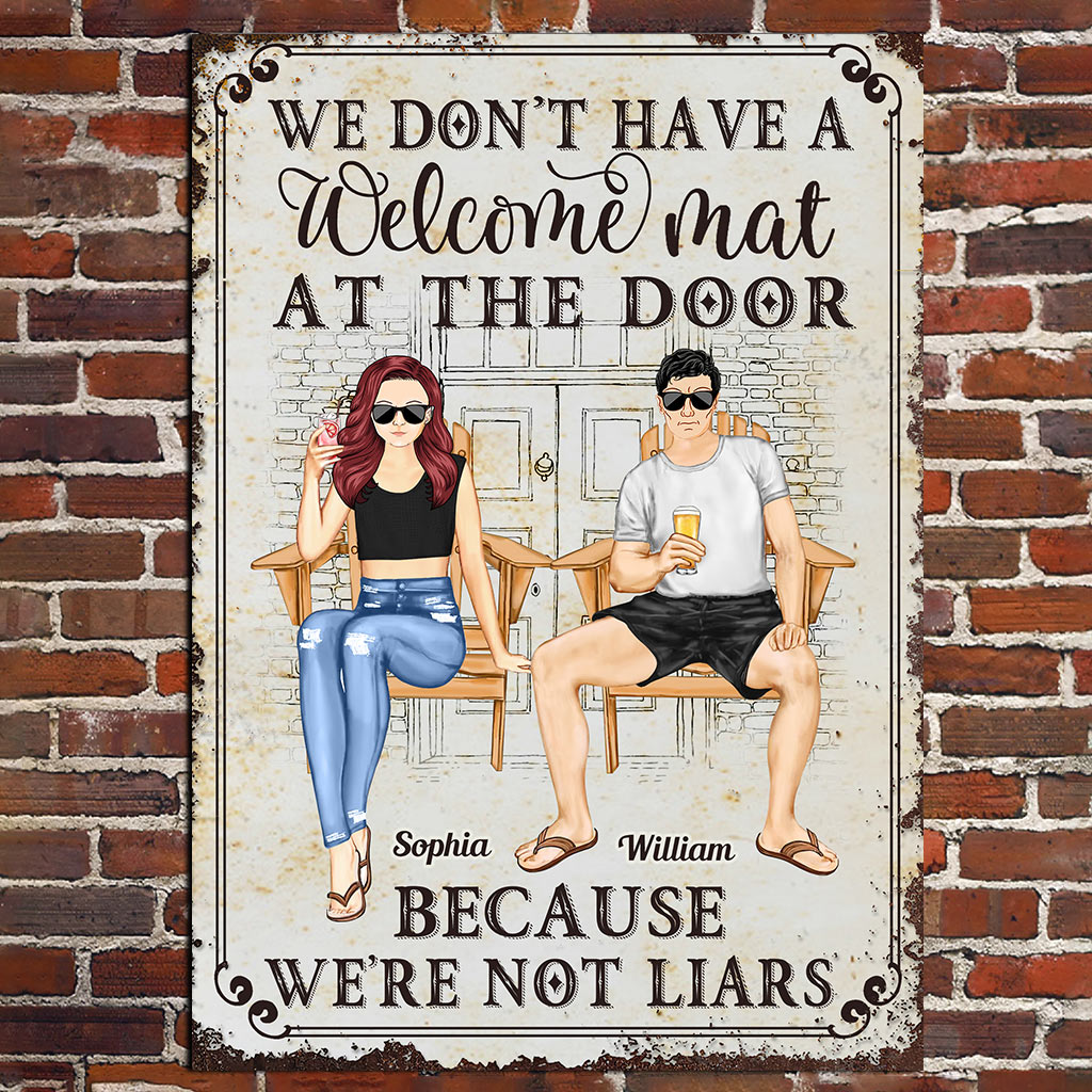 We Don't Have A Welcome Mat At Our Door - Personalized Couple Rectangle Metal Sign