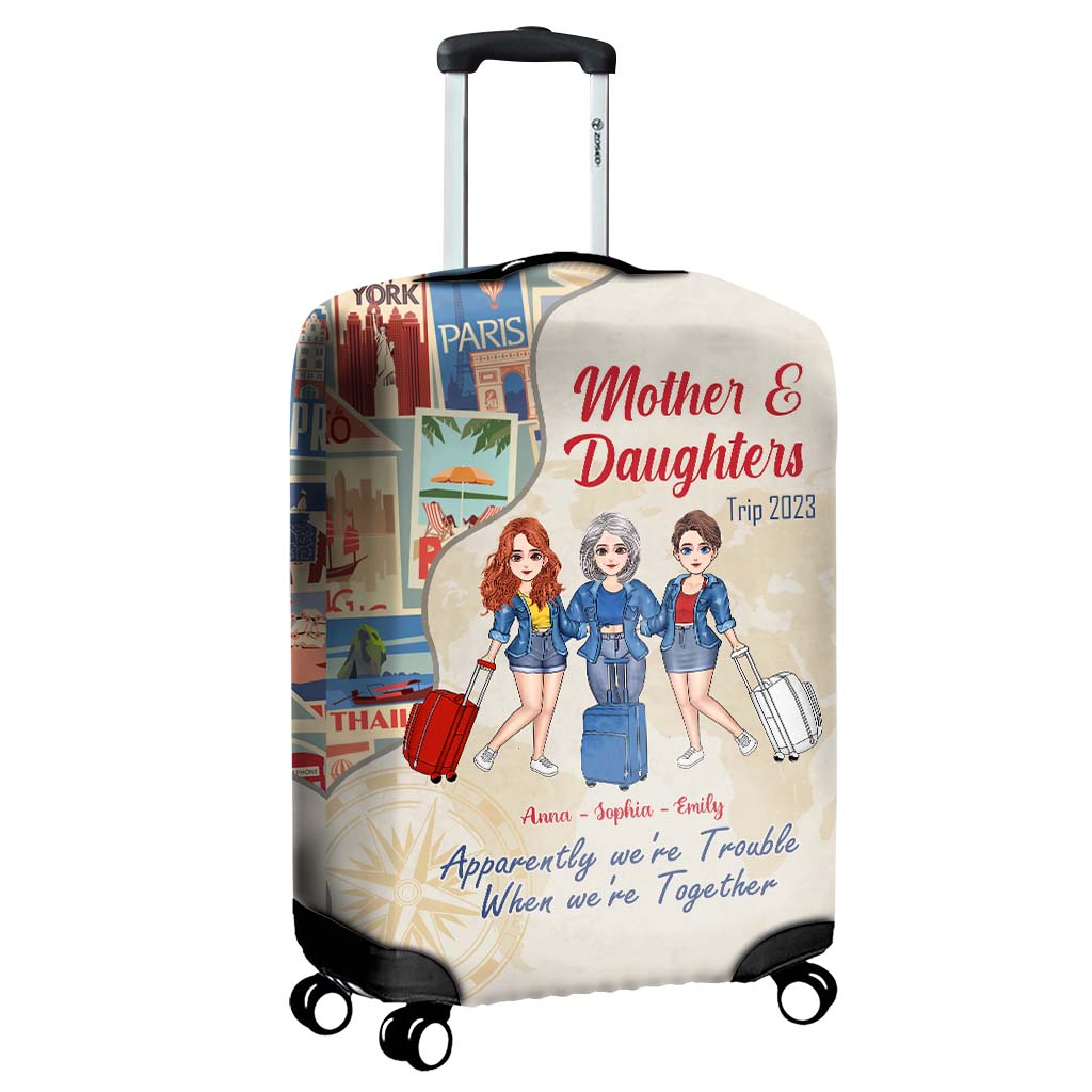 Apparently We're Trouble When We're Together - Personalized Mother's Day Mother Luggage Cover