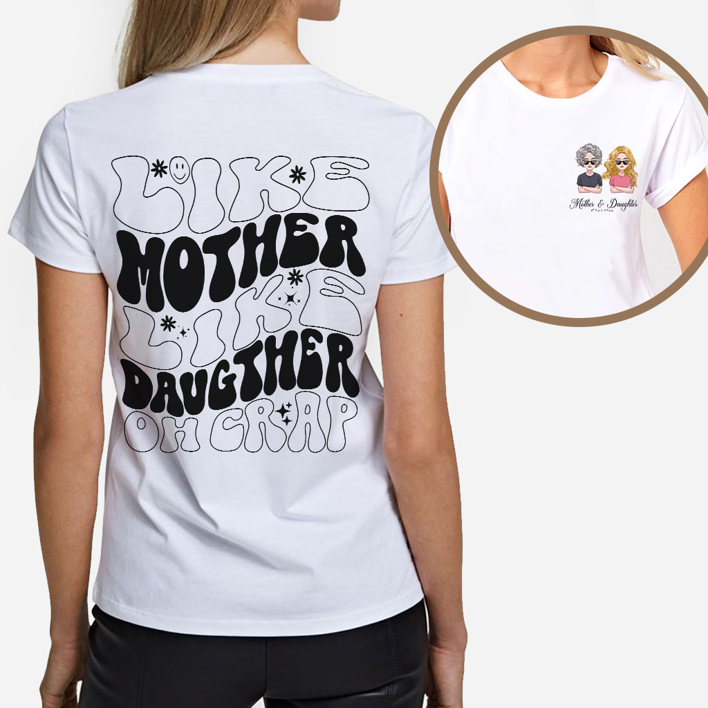 Like Mother Like Daughter - Personalized Mother T-shirt and Hoodie