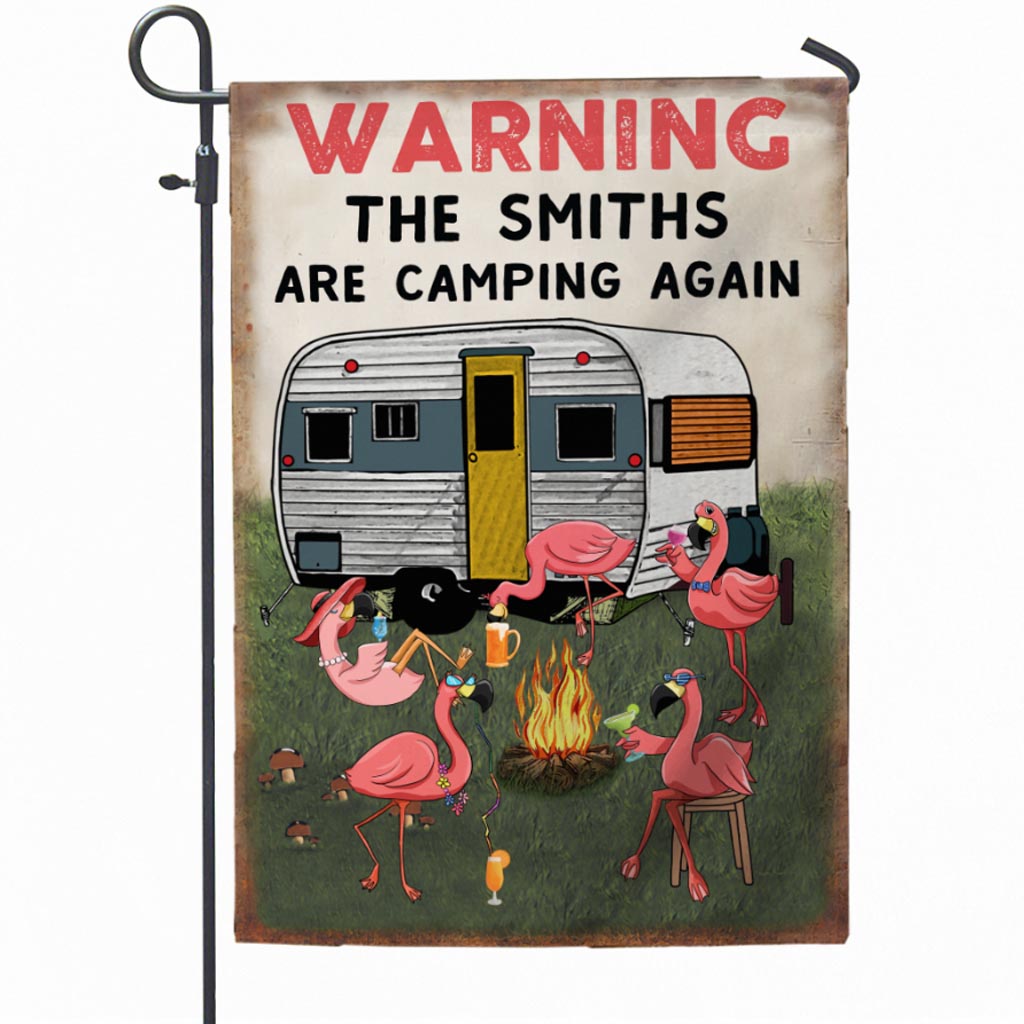 Warning This Family Are Camping Again Personalized Garden Flag