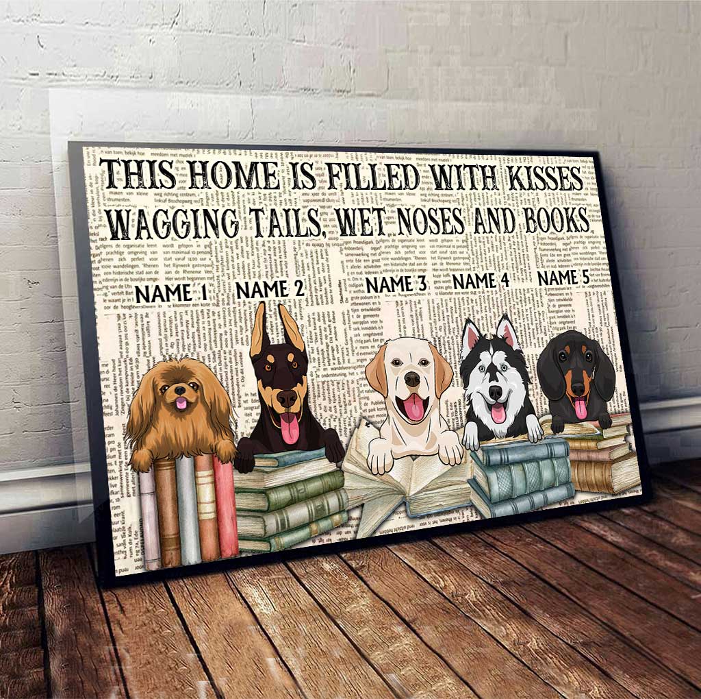 This Home Is Filled With Wet Noses And Books - Personalized Book Canvas And Poster