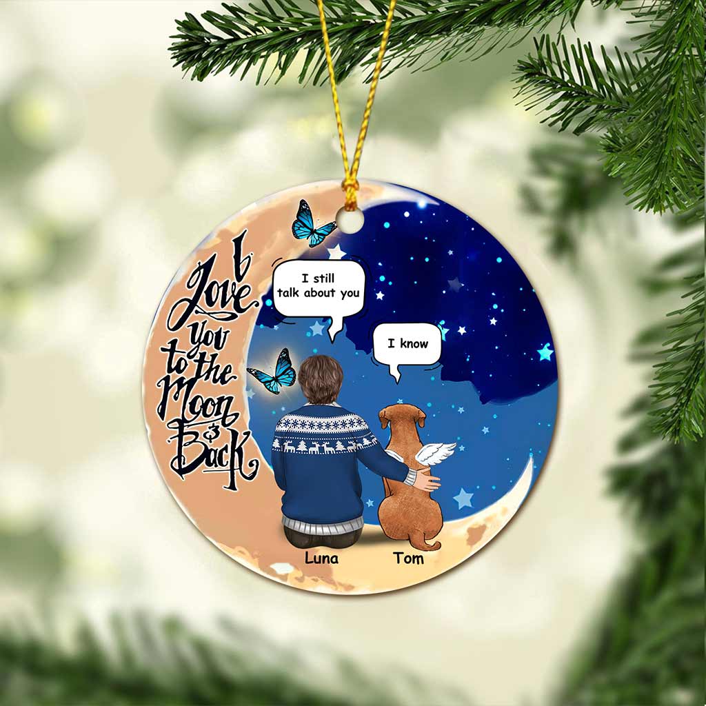 They Still Talk About - Personalized Christmas Dog Ornament (Printed On Both Sides)