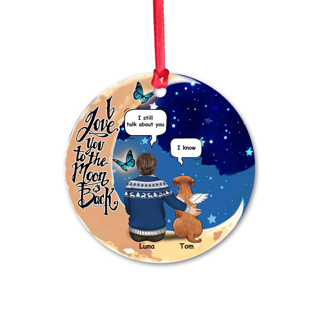 They Still Talk About - Personalized Christmas Dog Ornament (Printed On Both Sides)