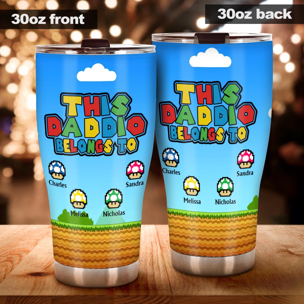 This Daddio Belongs To - Personalized Father Tumbler