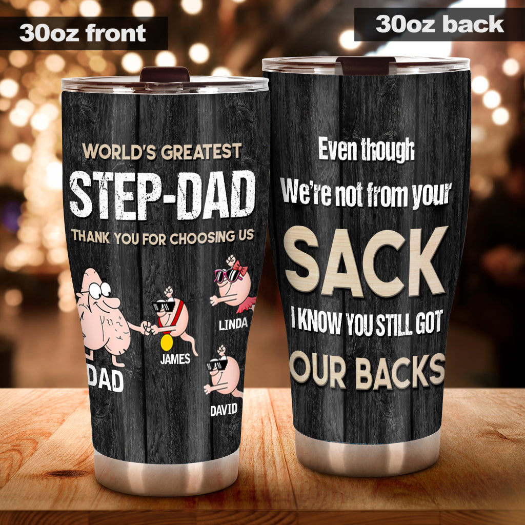 World's Greatest Step-dad Thank You For Choosing Me - Personalized Father Tumbler