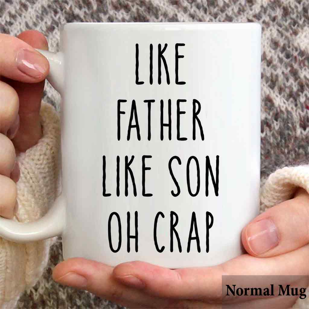 Like Father Like Son - Gift for dad, dad, son - Personalized Mug