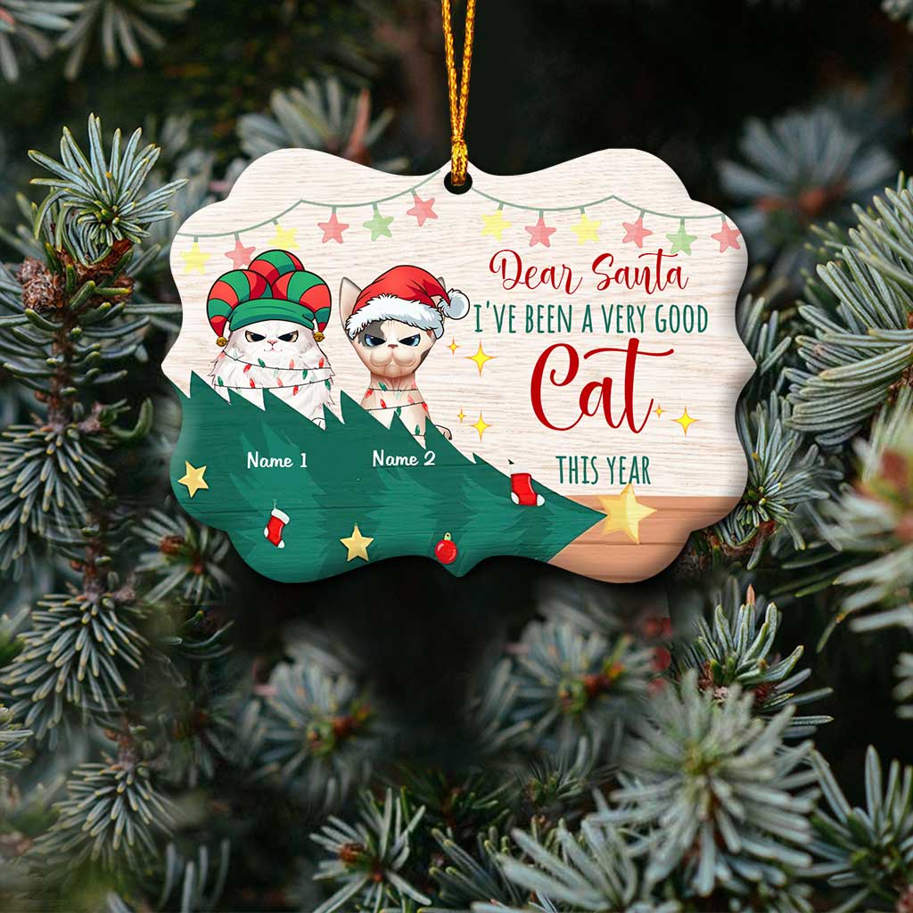 I've Been A Very Good Cat - Personalized Christmas Cat Ornament (Printed On Both Sides)