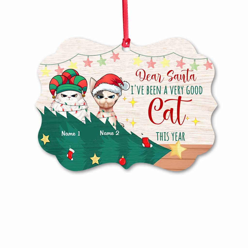 I've Been A Very Good Cat - Personalized Christmas Cat Ornament (Printed On Both Sides)