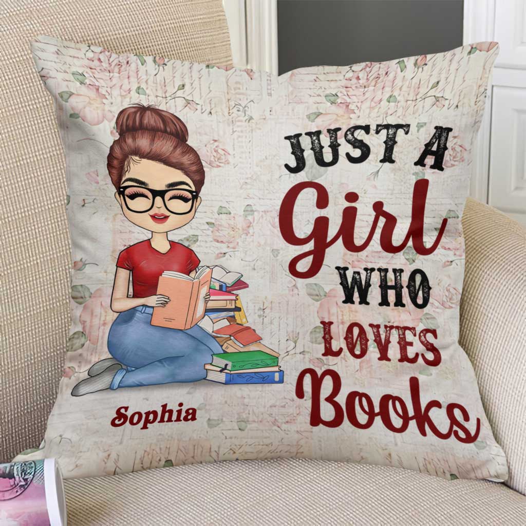 Just A Girl Who Loves Books - Personalized Book Throw Pillow