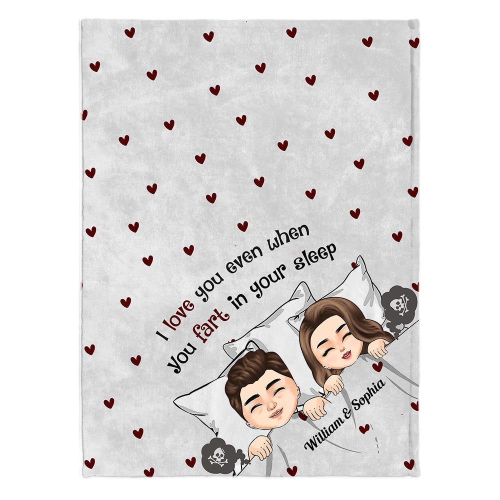 I Love You Even When You Fart - Personalized Couple Blanket