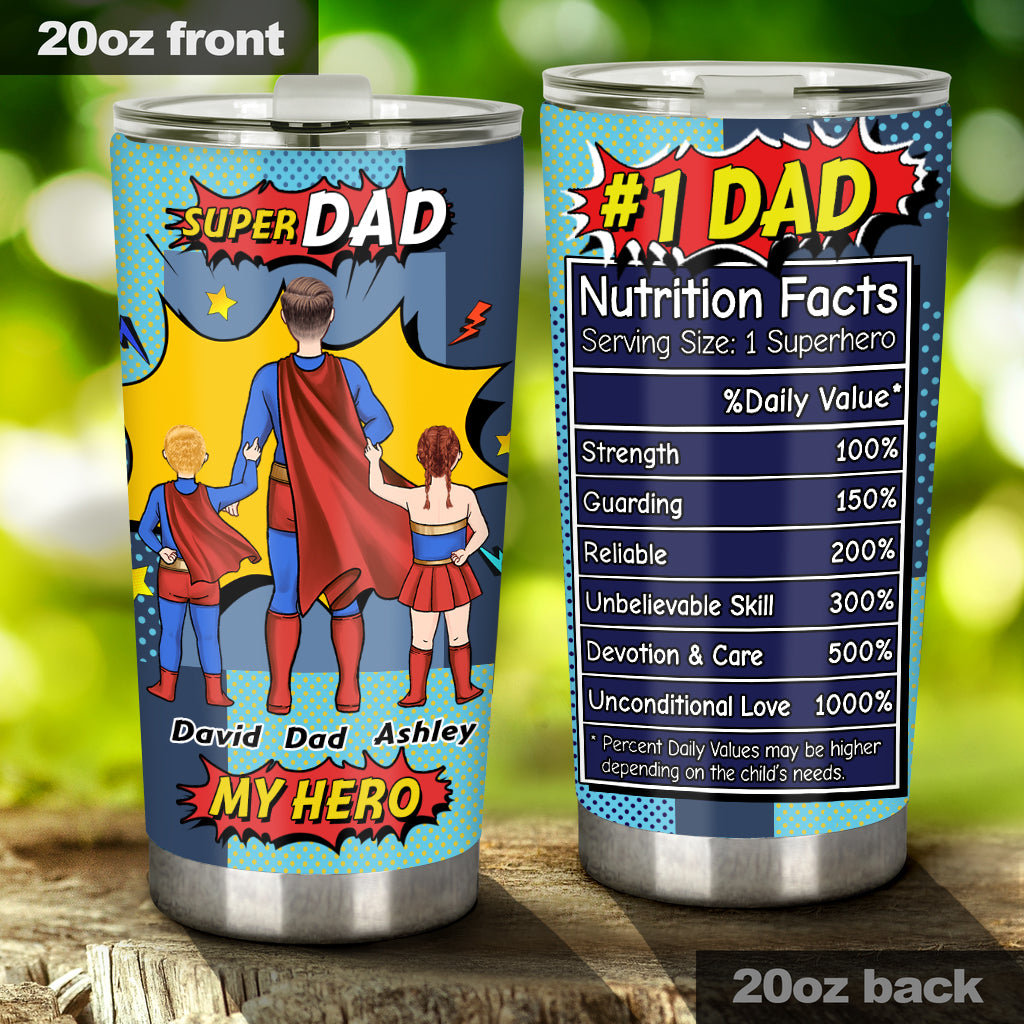 Super Dad My Hero - Personalized Father Tumbler