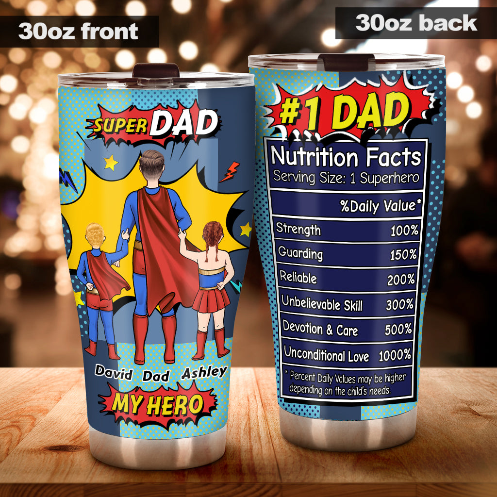 Super Dad My Hero - Personalized Father Tumbler