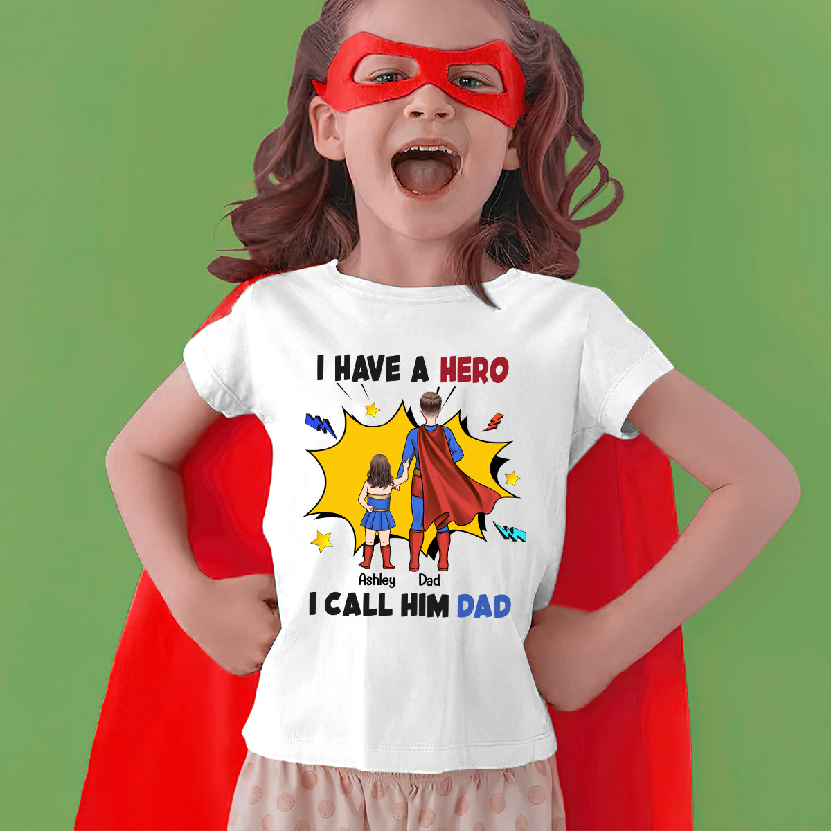 I Have A Hero I Call Him Dad - Personalized Father T-shirt and Hoodie