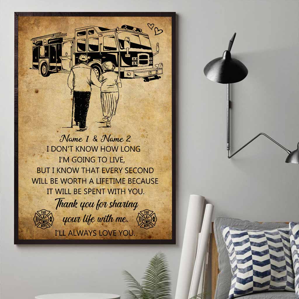 Thank You For Sharing Your Life - Firefighter Personalized Poster