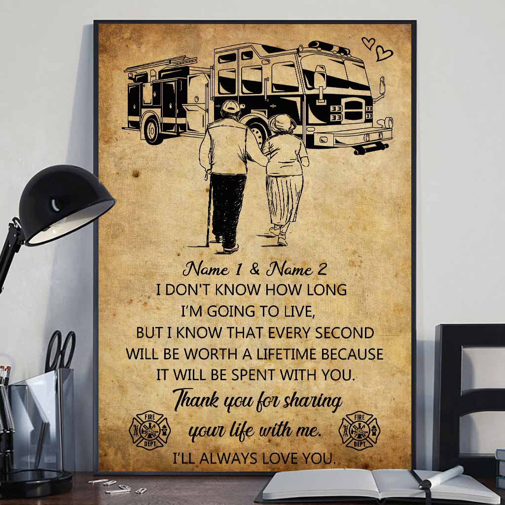 Thank You For Sharing Your Life - Firefighter Personalized Poster