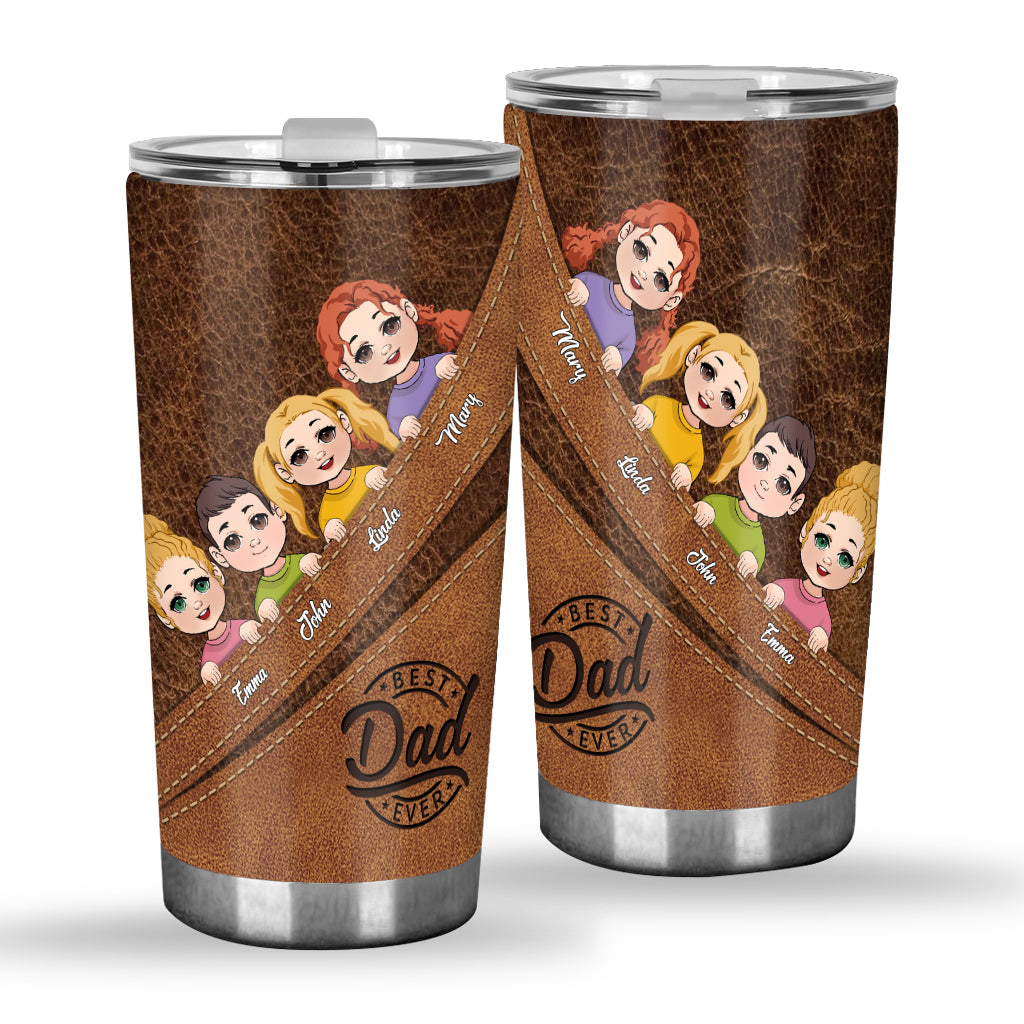 Best Dad Ever - Personalized Father Tumbler
