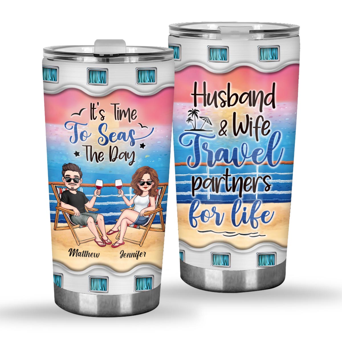 Time To Seas The Day - Personalized Cruising Tumbler