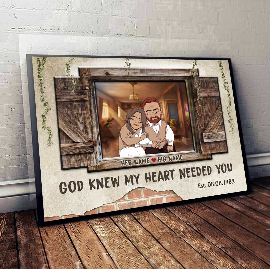 Disover God Knew My Heart Needed You - Personalized Couple Poster