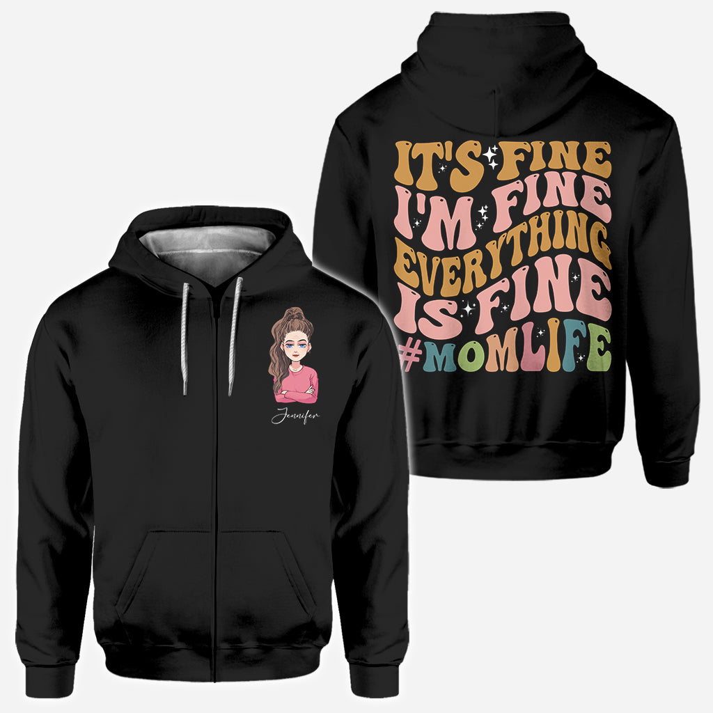 It's Fine I'm Fine - Personalized Mother's Day Mother All Over T-shirt and Hoodie