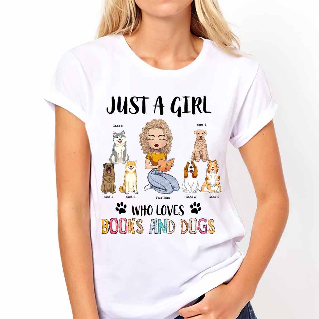 Just A Girl Who Loves Books And Dogs Custom Personalized Bookish Girl T-Shirt