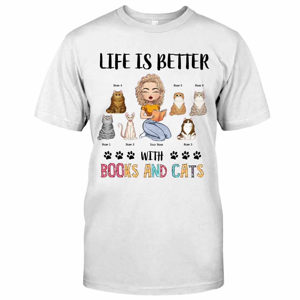 Life Is Better With Books And Cats - Personalized Book T-shirt and Hoodie