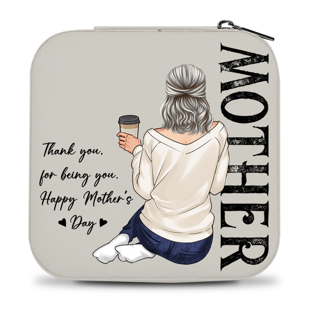 Thank You For Being You - Personalized Mother's Day Mother Jewelry Box