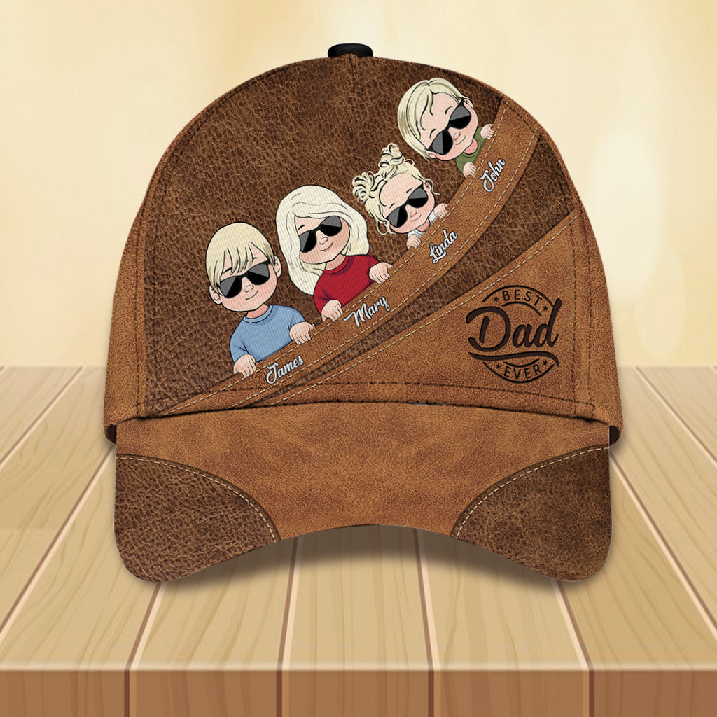 Best Dad Ever - Gift for dad, grandma, grandpa, mom, uncle, aunt - Personalized Leather Pattern Printed Classic Cap