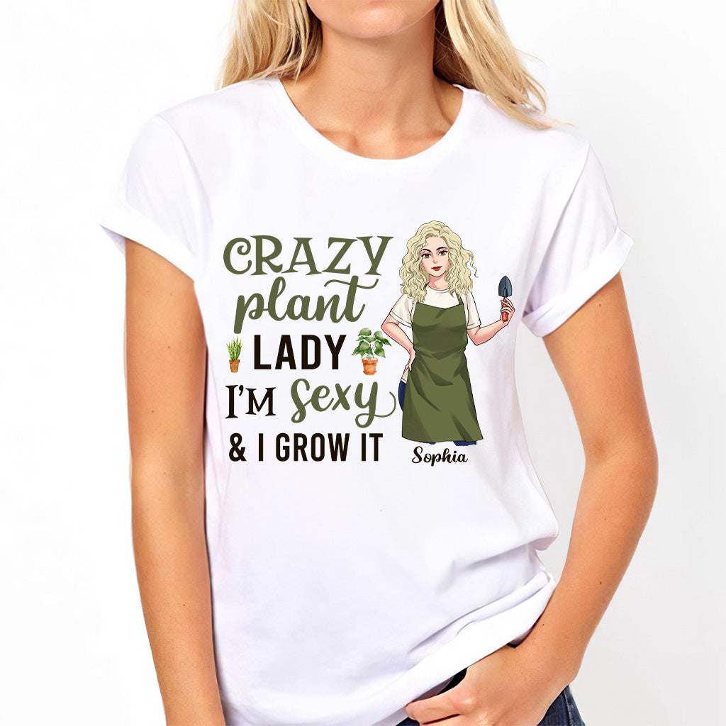 Crazy Plant Lady - Personalized Gardening T-shirt and Hoodie