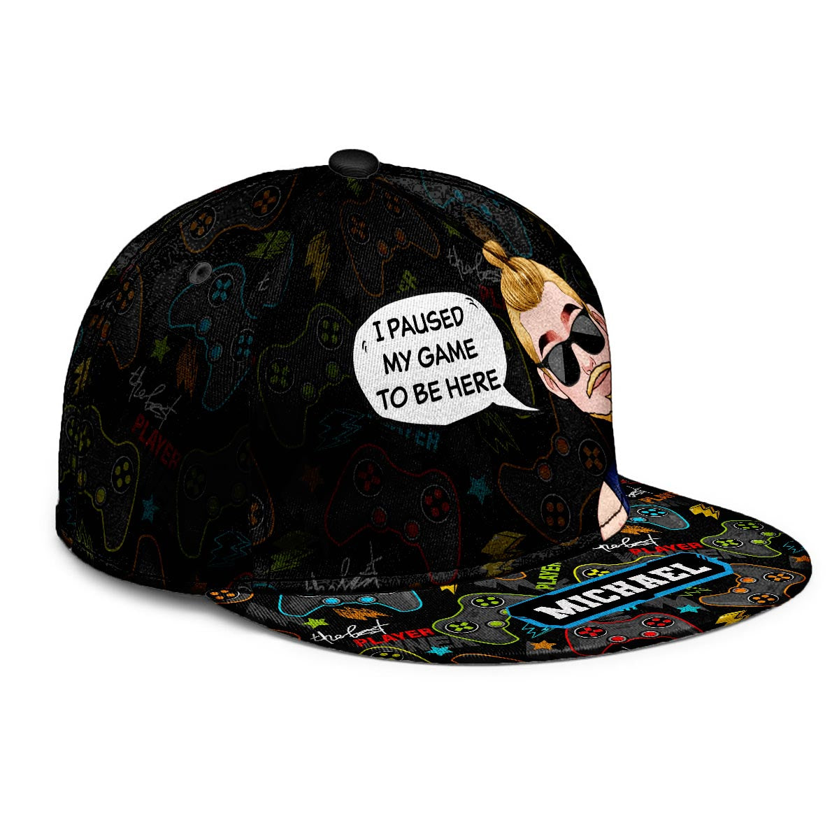 I Paused My Game To Be Here - Personalized Video Game Snapback