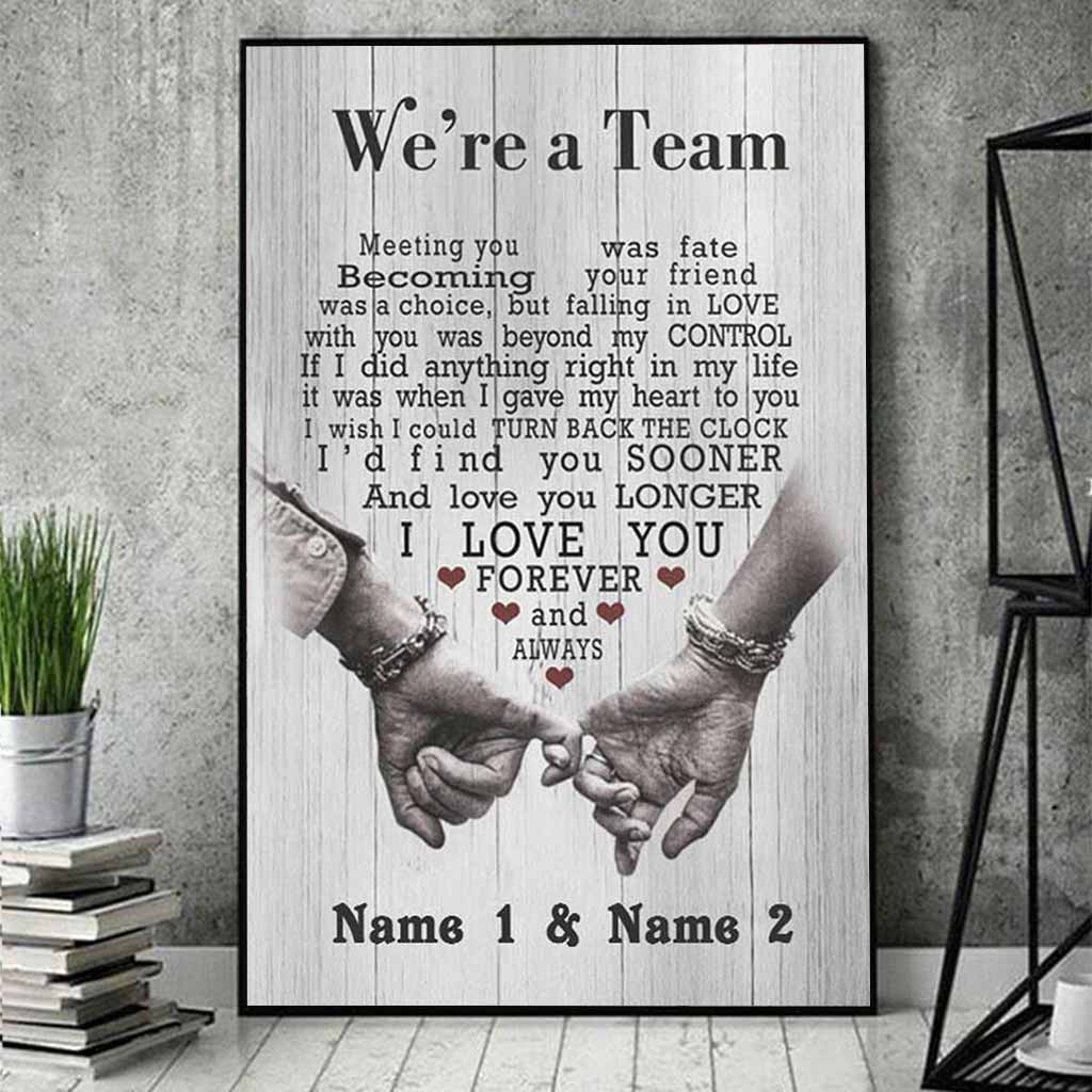 We're A Team - Personalized Husband And Wife Poster 0821