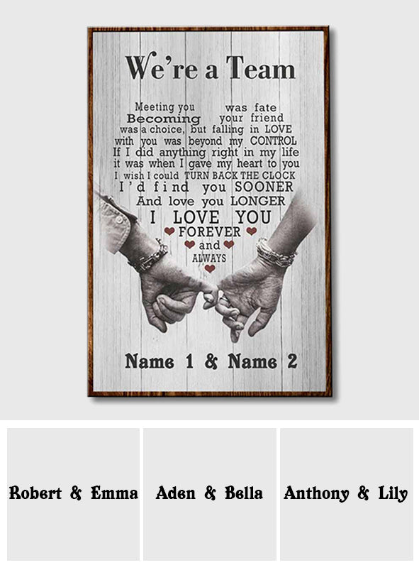 We're A Team - Personalized Husband And Wife Poster 0821