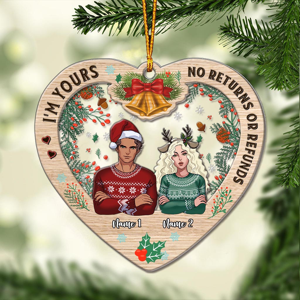 I'm Yours No Returns Or Refunds - Personalized Christmas Couple Layers Mix Ornament