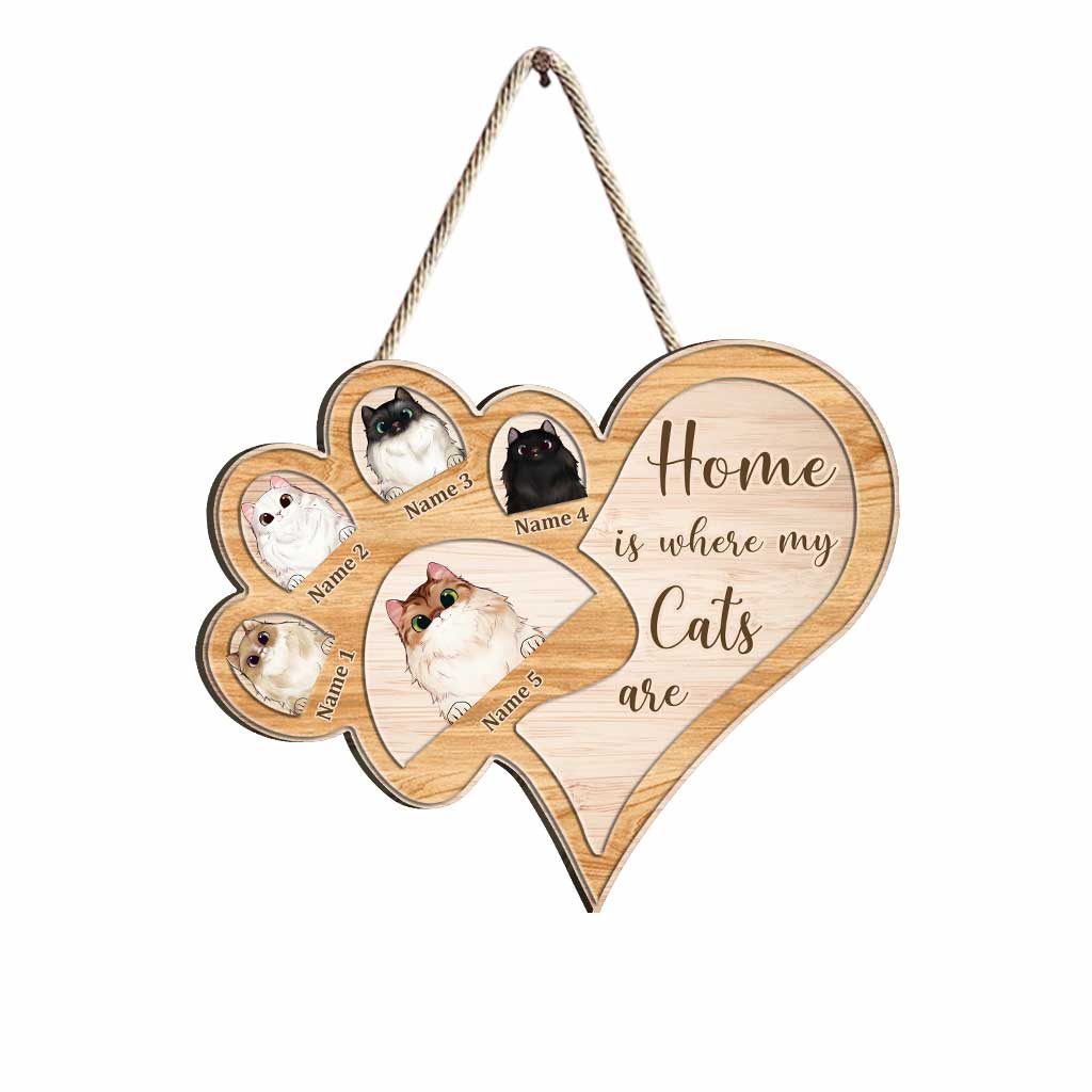 Home Is Where My Cats Are - Personalized  Wood Sign