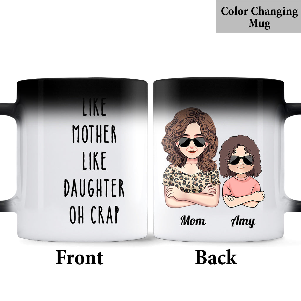 Mother and Daughter Mug - Like mother like daughter oh crap