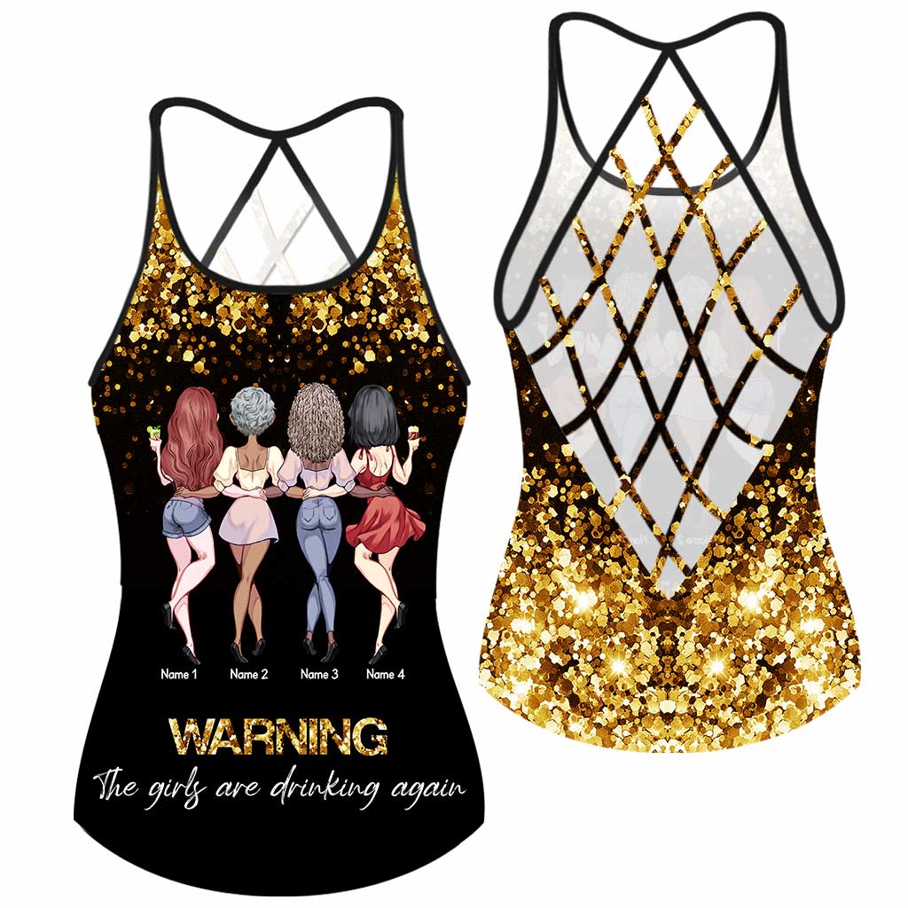 Warning The Girls Are Drinking Again - Personalized Bestie Cross Tank Top