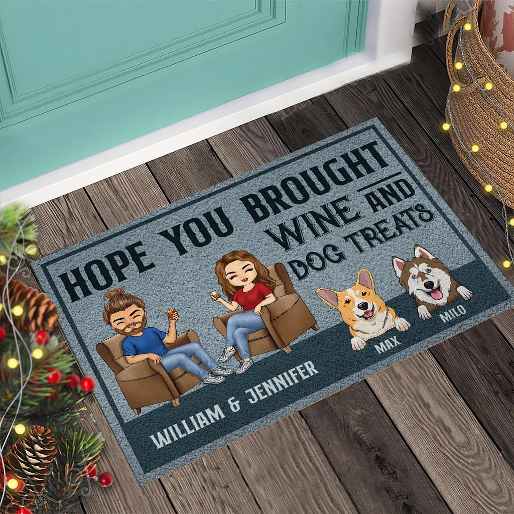 Hope You Brought Wine And Dog Treats - Personalized Doormat